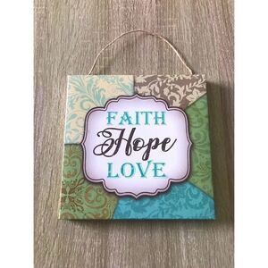 NWOT - FAITH … HOPE & LOVE Wall Decor